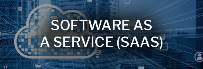 Software, Mobile Applications, and Software as a Service (SaaS)
