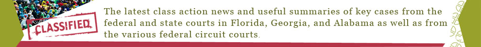 Classified: Carlton Fields' Class Action Blog